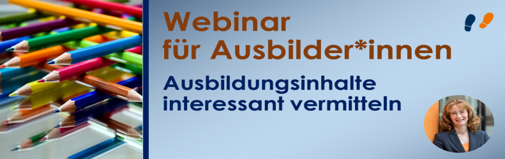 Webinar für Ausbilder Ausbildungsinhalte interessant vermitteln