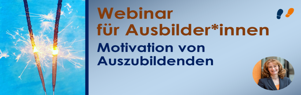 Webinar für Ausbilder Motivation von Auszubildenden