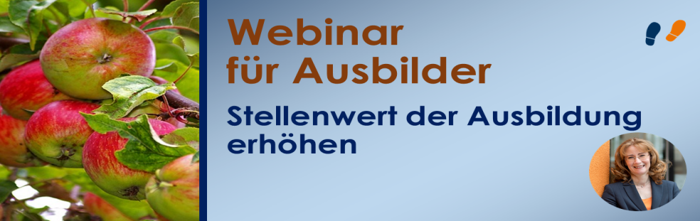 Webinar für Ausbilder Stellenwert der Ausbildung erhöhen