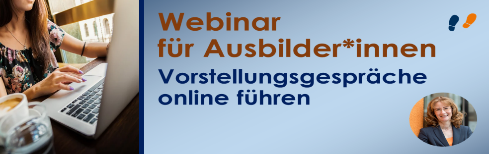 Webinar für Ausbilder Vorstellungsgespräche online führen